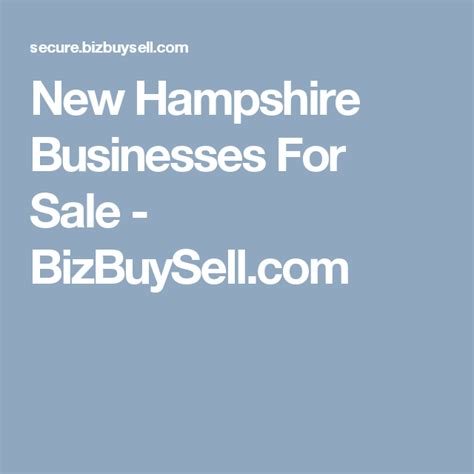 The offering price is allocated at $345,000 for the value of the real estate and $850,000 toward the value of the <b>business</b> and $200,000 toward the assets of the <b>business</b>. . Nh business for sale